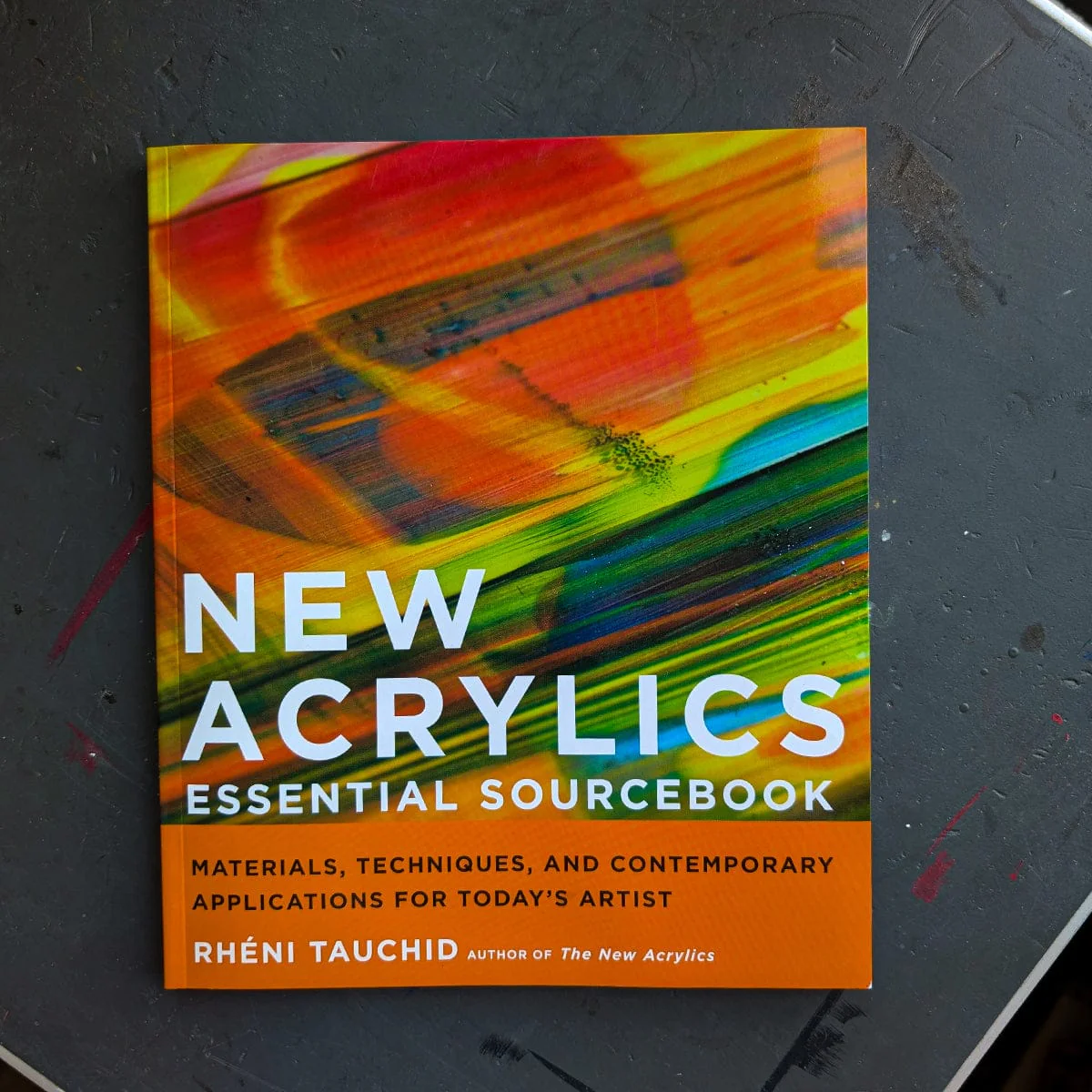 New Acrylics Essential Sourcebook by Rhéni Tauchid